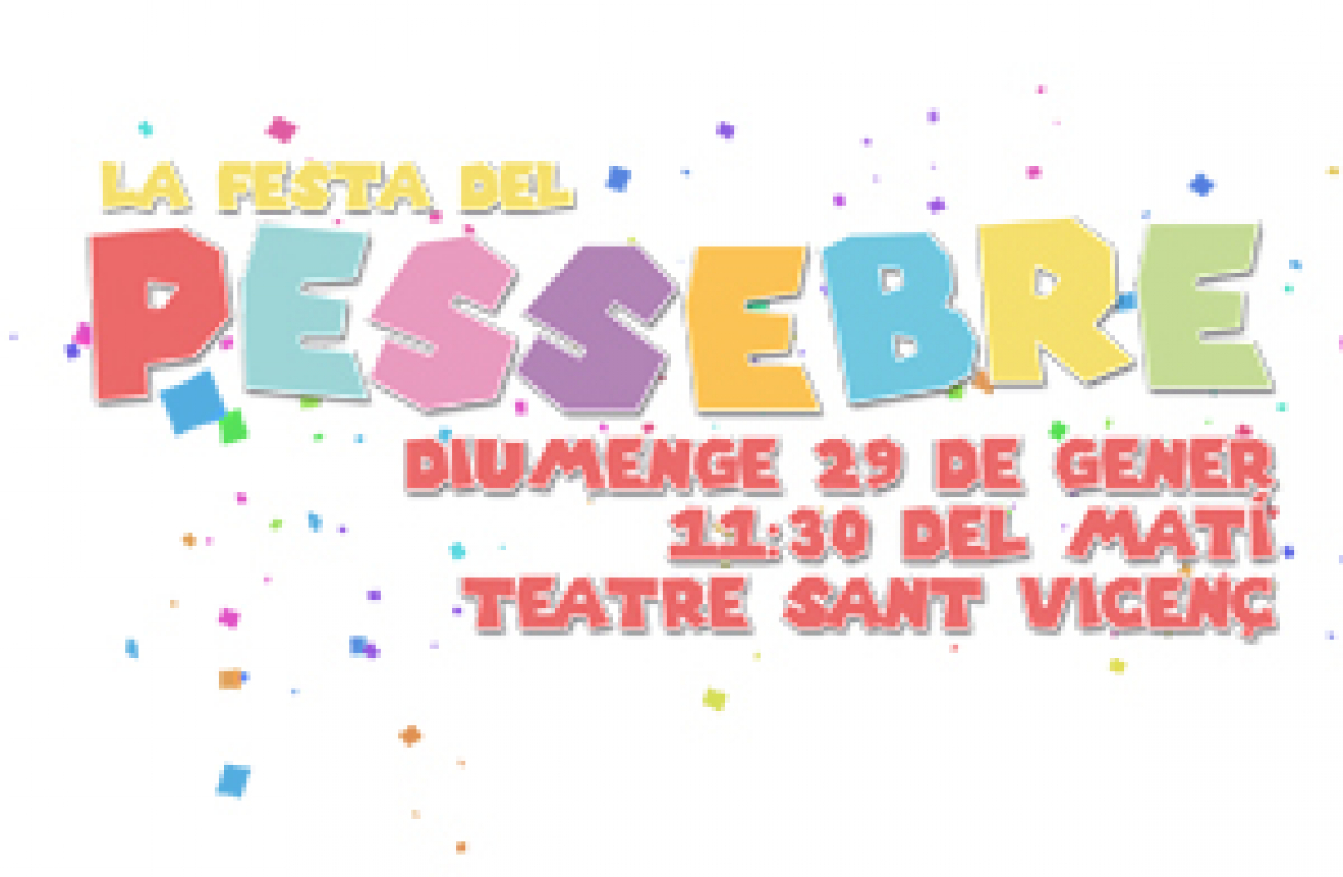 La Festa del Pessebre ja és aquí
